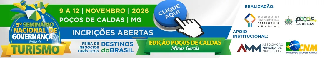 Banner do 5º SEMINÁRIO NACIONAL DE GOVERNANÇA PARA O TURISMO E FEIRA DE NEGÓCIOS TURÍSTICOS DESTINOS DO BRASIL — EDIÇÃO POÇOS DE CALDAS/MG